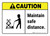 Caution: Maintain Safe Distance ANSI Landscape - Wall Sign