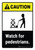 Caution: Watch for Pedestrians ANSI Portrait - Wall Sign