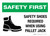 Safety First: Safety Shoes Required When Using Pallet Jack Landscape - Wall Sign