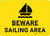 Beware Sailing Area with Icon Landscape - Wall Sign