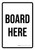 Board Here Portrait - Wall Sign