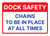 Dock Safety - Chains To Be In Place At All Times Landscape - Wall Sign