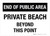 End Of Public Area: Private Beach Beyond This Point White Landscape - Wall Sign