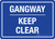 Gangway - Keep Clear Landscape - Wall Sign