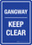 Gangway - Keep Clear Portrait - Wall Sign