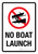 No Boat Launch Portrait - Wall Sign