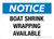 Notice: Boat Shrink Wrapping Available Landscape - Wall Sign