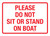 Please Do Not Sit Or Stand On Boat Landscape - Wall Sign