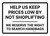 Help Us Keep Prices Low By Not Shoplifting Landscape - Wall Sign