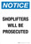 Notice Shoplifters Will Be Prosecuted Portrait - Wall Sign