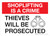 Shoplifting Is A Crime - Thieves Will Be Prosecuted with Icon Landscape - Wall Sign