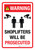 Warning Shoplifters Will Be Prosecuted with Icons Portrait - Wall Sign