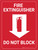 Fire Extinguisher/Do Not Block Portrait - Wall Sign