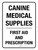 Canine Medical Supplies - First Aid & Prescription Portrait - Wall Sign