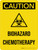 Caution: Biohazard Chemotherapy Portrait - Wall Sign