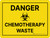 Danger - Stop Someone In This House Is Undergoing Cancer Treatment Portrait - Wall Sign