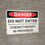 Danger: Do Not Enter Chemotherapy In Progress Landscape - Wall Sign