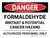 Danger: Formaldehyde Irritant & Potential Cancer Hazard Landscape - Wall Sign