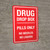 Drug Drop Box Pills Only Portrait - Wall Sign
