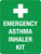 Emergency Asthma Inhaler Kit Portrait - Wall Sign
