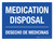 Medication Disposal - Desecho De Medicinas - Bilingual Spanish Landscape - Wall Sign