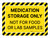 Medication Storage Only - Not For Food Or Lab Samples Landscape - Wall Sign
