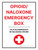 Opioid Naloxone Emergency Box Bilingual Spanish Portrait - Wall Sign