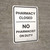 Pharmacy Closed No Pharmacist On Duty Portrait - Wall Sign