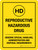 Reproductive Hazardous Drug - Observe Special Handling Portrait - Wall Sign