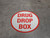Drug Drop Box Circular - Floor Sign