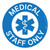 Medical Staff Only Blue/White Circular - Floor Sign