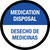 Medication Disposal - Desecho De Medicinas Bilingual Spanish Circular - Floor Sign