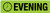 Evening - Pharmaceutical Auxiliary Label