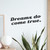 Dreams Do Come True - Wall Decor