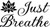 Just Breathe - Wall Decor