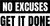No Excuses Get It Done - Wall Decor