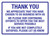 Thank You We Appreciate That You Have Chosen To Do Business With Us Landscape - Wall Sign
