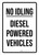 No Idling Diesel Powered Vehicles Portrait - Wall Sign