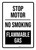Stop Motor No Smoking Flammable Gas Portrait - Wall Sign