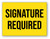 Signature Required Yellow - Shipping Label