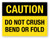 Caution: Do Not Crush Bend Or Fold - Shipping Label