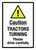 Caution: Tractors Turning Please Drive Carefully Portrait - Wall Sign