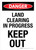 Danger: Land Clearing In Progress Keep Out Portrait - Wall Sign