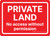 Private Land: No Access Without Permission Landscape - Wall Sign