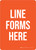 Line Forms Here - Orange Portrait - Wall Sign