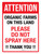 Attention: Organic Farms On This Land - Please Do Not Spray Here Portrait - Wall Sign