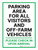 Parking Area For All Visitors And Off-Farm Vehicles Portrait - Wall Sign