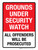 Grounds Under Security Watch - All Offenders Will Be Prosecuted Portrait - Wall Sign