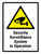 Security Surveillance System In Operation Portrait - Wall Sign