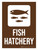 Fish Hatchery Portrait - Wall Sign